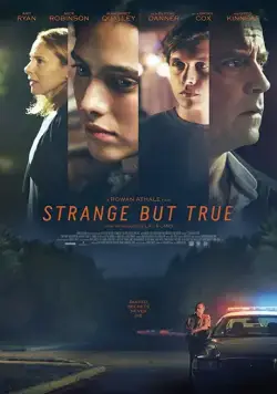 Удивительно, но факт / Strange But True (2019) фильм смотреть онлайн Удивительно, но факт / Strange But True (2019) фильм смотреть онлайн в хорошем качестве