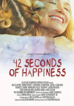 42 секунды счастья / 42 Seconds of Happiness (2016) фильм смотреть онлайн в хорошем качестве