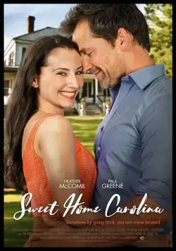 Sweet Home Carolina (2017) фильм смотреть онлайн Sweet Home Carolina (2017) фильм смотреть онлайн в хорошем качестве