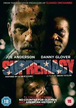Превосходство / Supremacy (2014) фильм смотреть онлайн в хорошем качестве