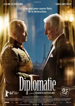 Дипломатия / Diplomatie (2014) фильм смотреть онлайн в хорошем качестве
