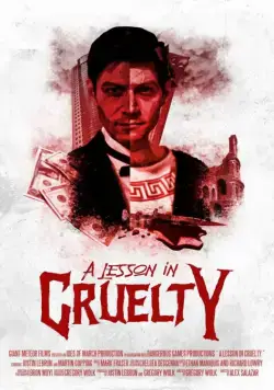 Урок жестокости / A Lesson in Cruelty (2018) фильм смотреть онлайн Урок жестокости / A Lesson in Cruelty (2018) фильм смотреть онлайн в хорошем качестве