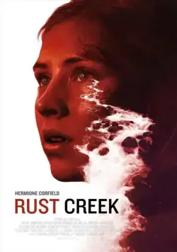 Ржавый ручей / Rust Creek (2018) фильм смотреть онлайн Ржавый ручей / Rust Creek (2018) фильм смотреть онлайн в хорошем качестве