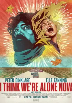 Кажется, мы остались одни / I Think We're Alone Now (2018) фильм смотреть онлайн в хорошем качестве