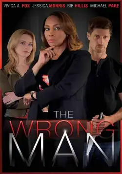 The Wrong Man (2017) фильм смотреть онлайн The Wrong Man (2017) фильм смотреть онлайн в хорошем качестве