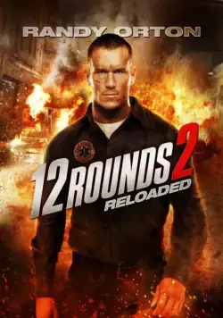 12 раундов: Перезагрузка / 12 Rounds 2: Reloaded (2013) фильм смотреть онлайне бесплатно Смотреть 12 раундов: Перезагрузка / 12 Rounds 2: Reloaded(2013) фильм в онлайне бесплатно