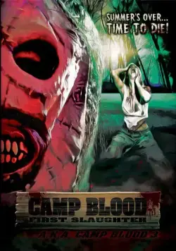 Кровавый лагерь: Первая резня / Camp Blood First Slaughter (2014) фильм смотреть онлайн Кровавый лагерь: Первая резня / Camp Blood First Slaughter (2014) фильм смотреть онлайн в хорошем качестве