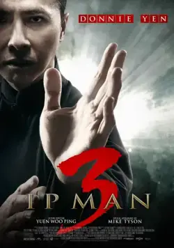 Ип Ман 3 / Yip Man 3 (2015) фильм смотреть онлайн Ип Ман 3 / Yip Man 3 (2015) фильм смотреть онлайн в хорошем качестве