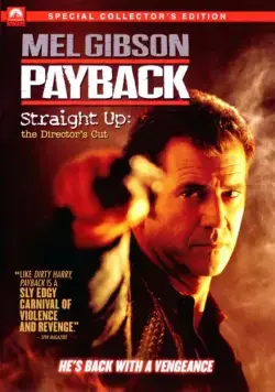 Расплата: Режиссерская версия / Payback: Straight Up (2006) фильм смотреть онлайн в хорошем качестве