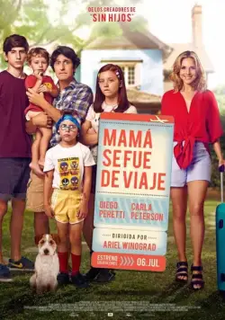 Мама уехала / Mamá se fue de viaje (2017) фильм смотреть онлайн Мама уехала / Mamá se fue de viaje (2017) фильм смотреть онлайн в хорошем качестве