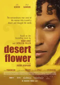 Цветок пустыни / Desert Flower (2009) фильм смотреть онлайн в хорошем качестве