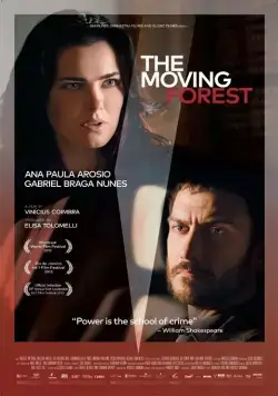 Движущийся лес / A Floresta Que Se Move (2015) фильм смотреть онлайн Движущийся лес / A Floresta Que Se Move (2015) фильм смотреть онлайн в хорошем качестве