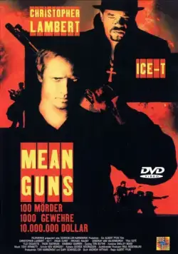 Крутые стволы / Mean Guns (1997) фильм смотреть онлайн Крутые стволы / Mean Guns (1997) фильм смотреть онлайн в хорошем качестве
