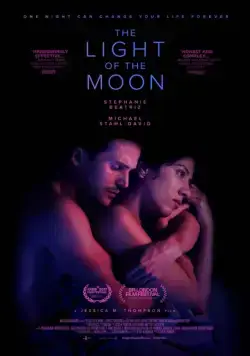 Свет луны / The Light of the Moon (2017) фильм смотреть онлайн Свет луны / The Light of the Moon (2017) фильм смотреть онлайн в хорошем качестве