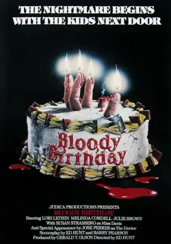 Кровавый день рождения / Bloody Birthday (1981) фильм смотреть онлайн Кровавый день рождения / Bloody Birthday (1981) фильм смотреть онлайн в хорошем качестве