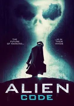 Инопланетный код / Alien Code (2017) фильм смотреть онлайн в хорошем качестве