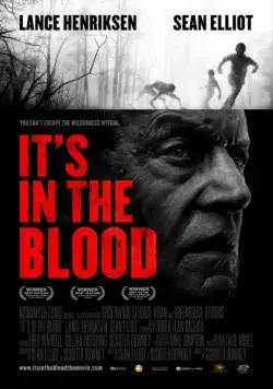 Это в крови / It's in the Blood (2012) фильм смотреть онлайн в хорошем качестве