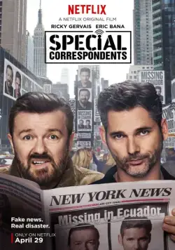 Специальные корреспонденты / Special Correspondents (2016) фильм смотреть онлайн в хорошем качестве