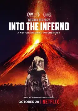 В самое пекло / Into the Inferno (2016) фильм смотреть онлайн В самое пекло / Into the Inferno (2016) фильм смотреть онлайн в хорошем качестве
