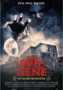 The Evil Gene (2015) фильм смотреть онлайн в хорошем качестве