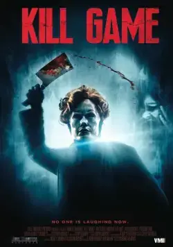 Убийственная игра / Kill Game (2018) фильм смотреть онлайн в хорошем качестве