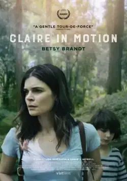 Клэр в движении / Claire in Motion (2016) фильм смотреть онлайн в хорошем качестве