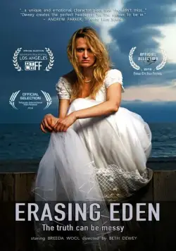 Erasing Eden (2016) фильм смотреть онлайн Erasing Eden (2016) фильм смотреть онлайн в хорошем качестве