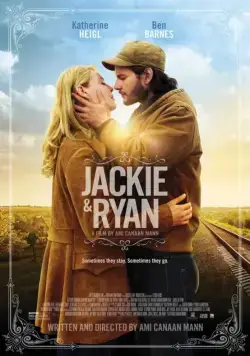 Джеки и Райан / Jackie & Ryan (2014) фильм смотреть онлайн Джеки и Райан / Jackie & Ryan (2014) фильм смотреть онлайн в хорошем качестве
