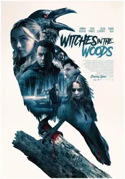 Ведьмы в лесу / Witches in the Woods (2019) фильм смотреть онлайн Ведьмы в лесу / Witches in the Woods (2019) фильм смотреть онлайн в хорошем качестве