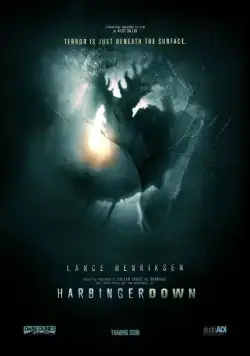 Падший предвестник / Harbinger Down (2015) фильм смотреть онлайн Падший предвестник / Harbinger Down (2015) фильм смотреть онлайн в хорошем качестве