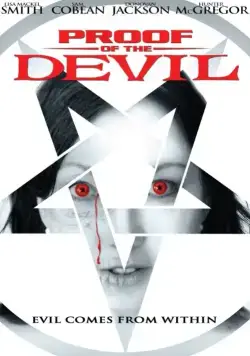 Доказательство Дьявола / Proof of the Devil (2015) фильм смотреть онлайн Доказательство Дьявола / Proof of the Devil (2015) фильм смотреть онлайн в хорошем качестве