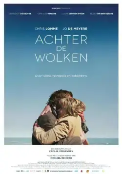 За облаками / Achter de wolken (2016) фильм смотреть онлайн За облаками / Achter de wolken (2016) фильм смотреть онлайн в хорошем качестве