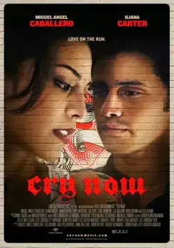 Рыдай сейчас / Cry Now (2014) фильм смотреть онлайн в хорошем качестве