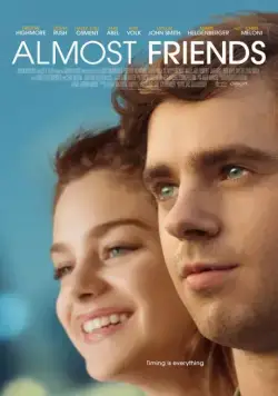 Почти друзья / Almost Friends (2016) фильм смотреть онлайн в хорошем качестве