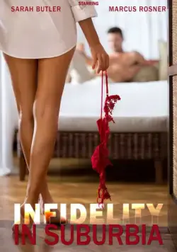 Роковая измена / Infidelity in Suburbia (2017) фильм смотреть онлайн Роковая измена / Infidelity in Suburbia (2017) фильм смотреть онлайн в хорошем качестве