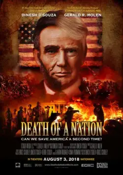 Смерть нации / Death of a Nation (2018) фильм Смерть нации / Death of a Nation (2018) фильм