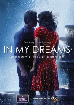В моих мечтах / In My Dreams (2014) фильм смотреть онлайн В моих мечтах / In My Dreams (2014) фильм смотреть онлайн в хорошем качестве
