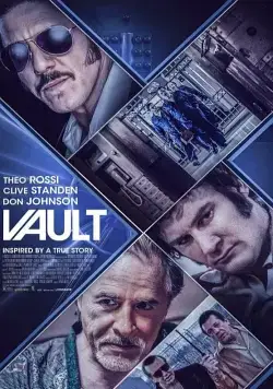 Смотреть Хранилище / Vault (2019) фильм онлайн на русском
