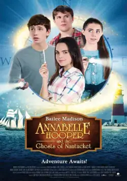 Аннабель Хупер и призраки Нантакета / Annabelle Hooper and the Ghosts of Nantucket (2016) фильм смотреть онлайн Аннабель Хупер и призраки Нантакета / Annabelle Hooper and the Ghosts of Nantucket (2016) фильм смотреть онлайн в хорошем качестве