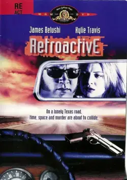 Провал во времени / Retroactive (1997) фильм смотреть онлайн Провал во времени / Retroactive (1997) фильм смотреть онлайн в хорошем качестве