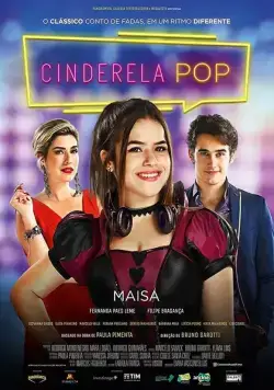 Диджей Золушка / Cinderela Pop (2019) фильм смотреть онлайн Диджей Золушка / Cinderela Pop (2019) фильм смотреть онлайн в хорошем качестве