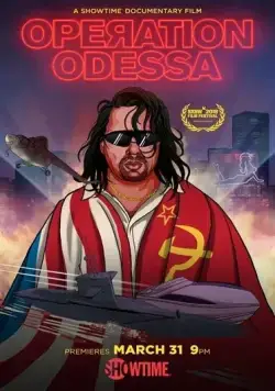Операция «Одесса» / Operation Odessa (2018) фильм смотреть онлайн Операция «Одесса» / Operation Odessa (2018) фильм смотреть онлайн в хорошем качестве