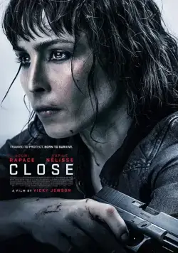 Близко / Close (2019) фильм смотреть онлайн Близко / Close (2019) фильм смотреть онлайн в хорошем качестве