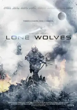 Одинокие волки / Lone Wolves (2016) фильм смотреть онлайн Одинокие волки / Lone Wolves (2016) фильм смотреть онлайн в хорошем качестве