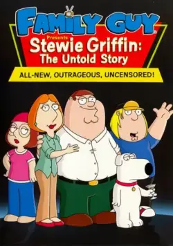 Стьюи Гриффин: Нерассказанная история / Stewie Griffin: The Untold Story (2005) мультфильм смотреть онлайн Стьюи Гриффин: Нерассказанная история / Stewie Griffin: The Untold Story (2005) мультфильм смотреть онлайн в хорошем качестве