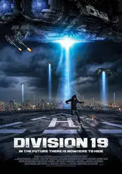 Дивизион 19 / Division 19 (2017) фильм смотреть онлайн Дивизион 19 / Division 19 (2017) фильм смотреть онлайн в хорошем качестве