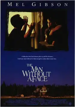 Человек без лица / The Man Without a Face (1993) фильм смотреть онлайн Человек без лица / The Man Without a Face (1993) фильм смотреть онлайн в хорошем качестве