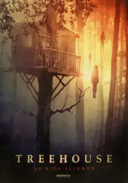 Домик на дереве / Treehouse (2014) фильм смотреть онлайн Домик на дереве / Treehouse (2014) фильм смотреть онлайн в хорошем качестве