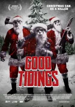 Хорошие вести / Good Tidings (2016) фильм смотреть онлайн Хорошие вести / Good Tidings (2016) фильм смотреть онлайн в хорошем качестве
