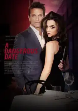 Опасное свидание / A Dangerous Date (2018) фильм смотреть онлайн Опасное свидание / A Dangerous Date (2018) фильм смотреть онлайн в хорошем качестве
